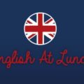 English At Lunch